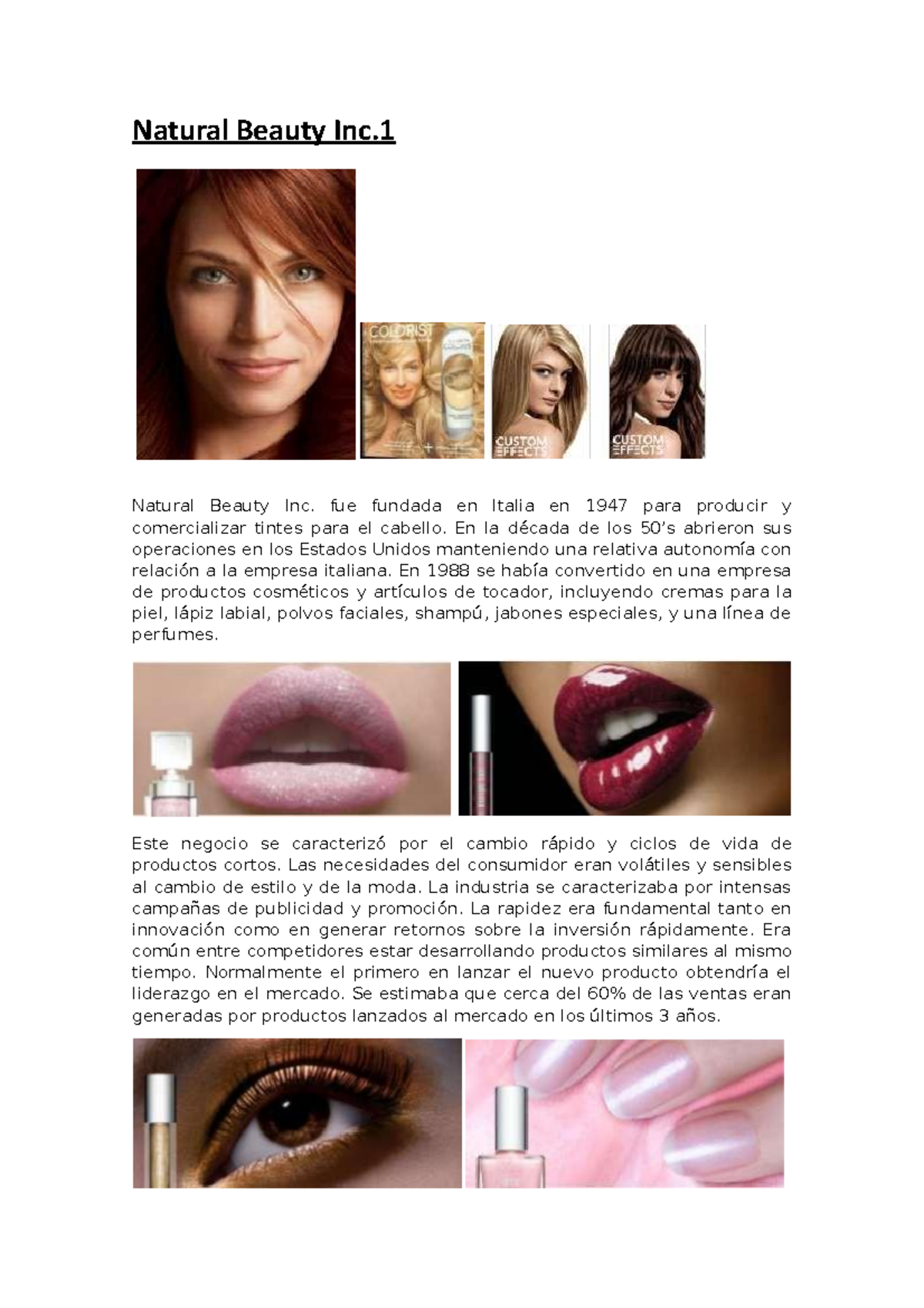 Natural Beauty Inc (ACS16) Week 16 PreTask Weekly Quiz Natural