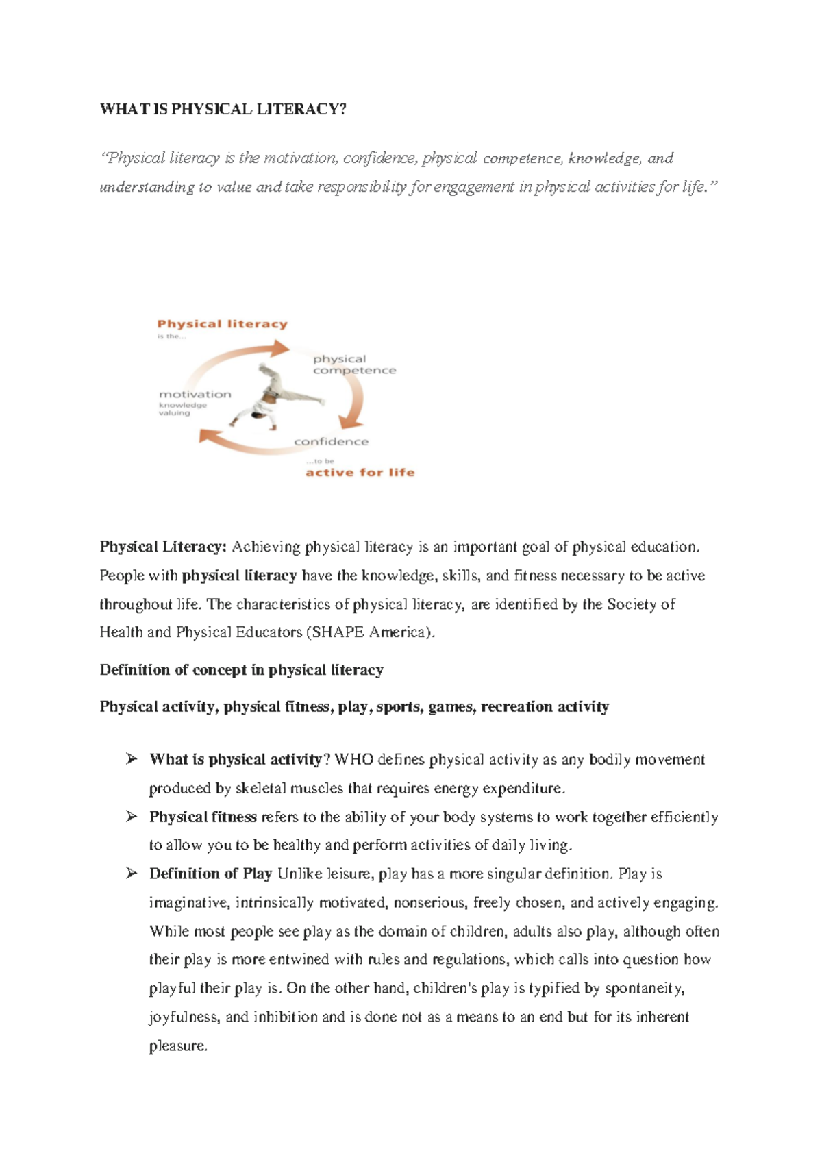 Physical Literacy notes - WHAT IS PHYSICAL LITERACY? “Physical literacy ...