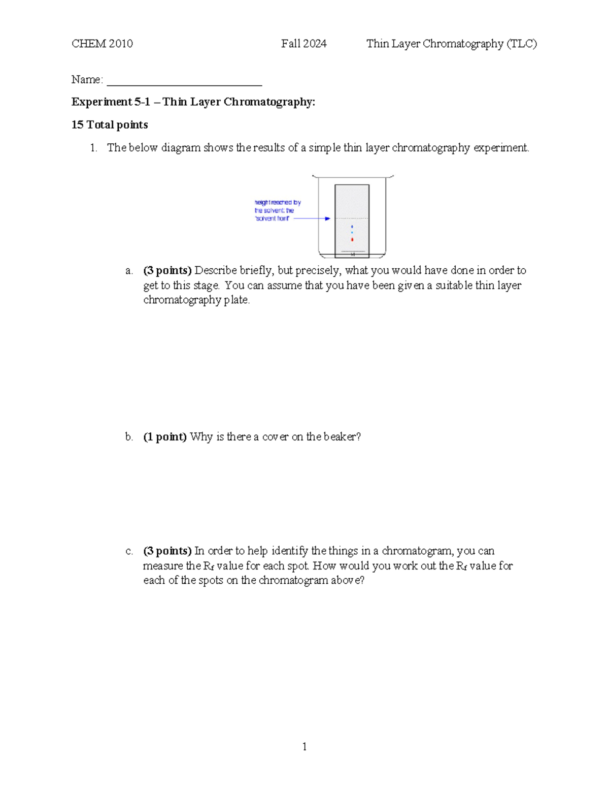 Experiment 5-1 - Questions Related to TLC - CHEM 2010 Fall 2024 Thin ...