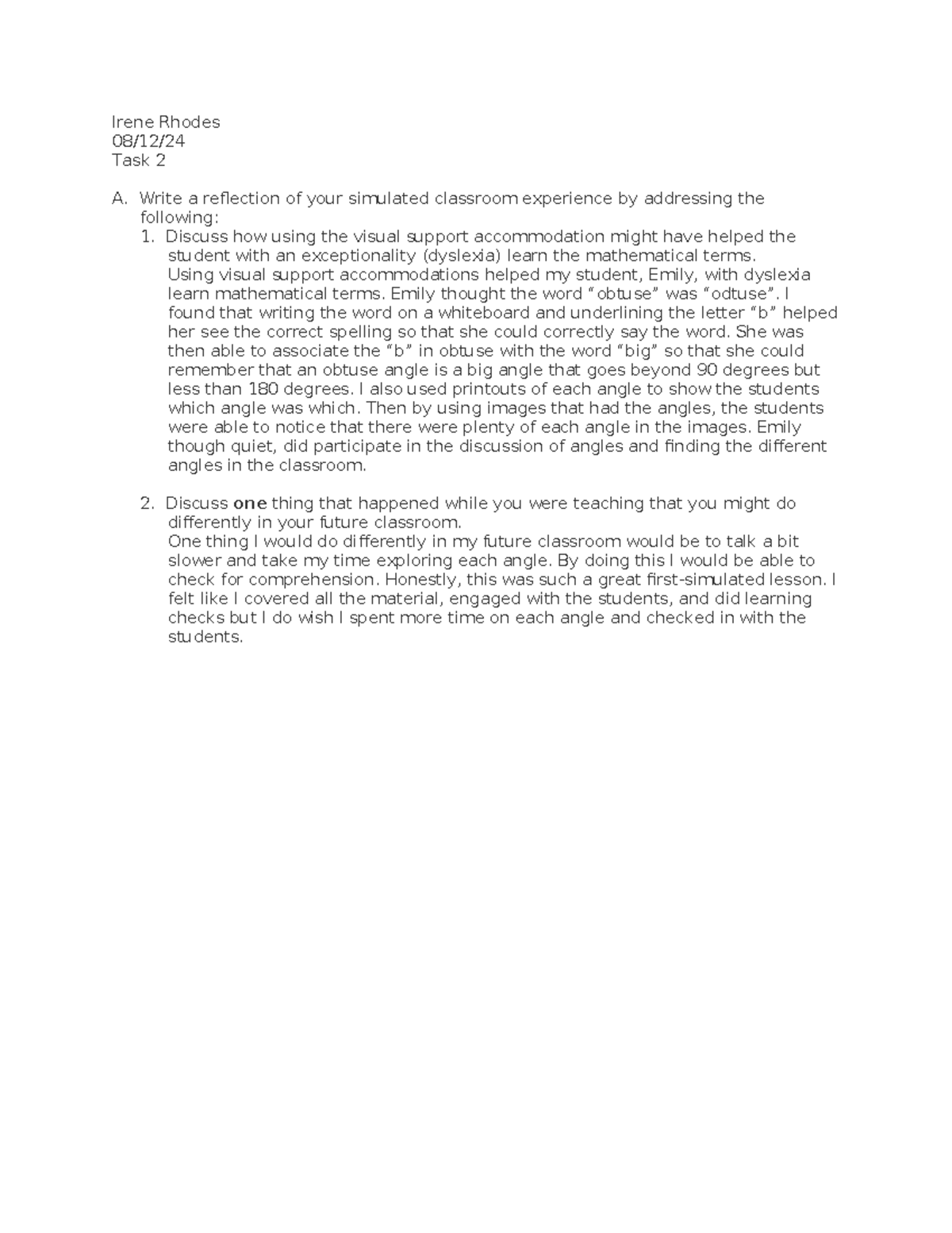 D169 Task 2 - D169 Task 2 - Irene Rhodes 08/12/ Task 2 A. Write a ...