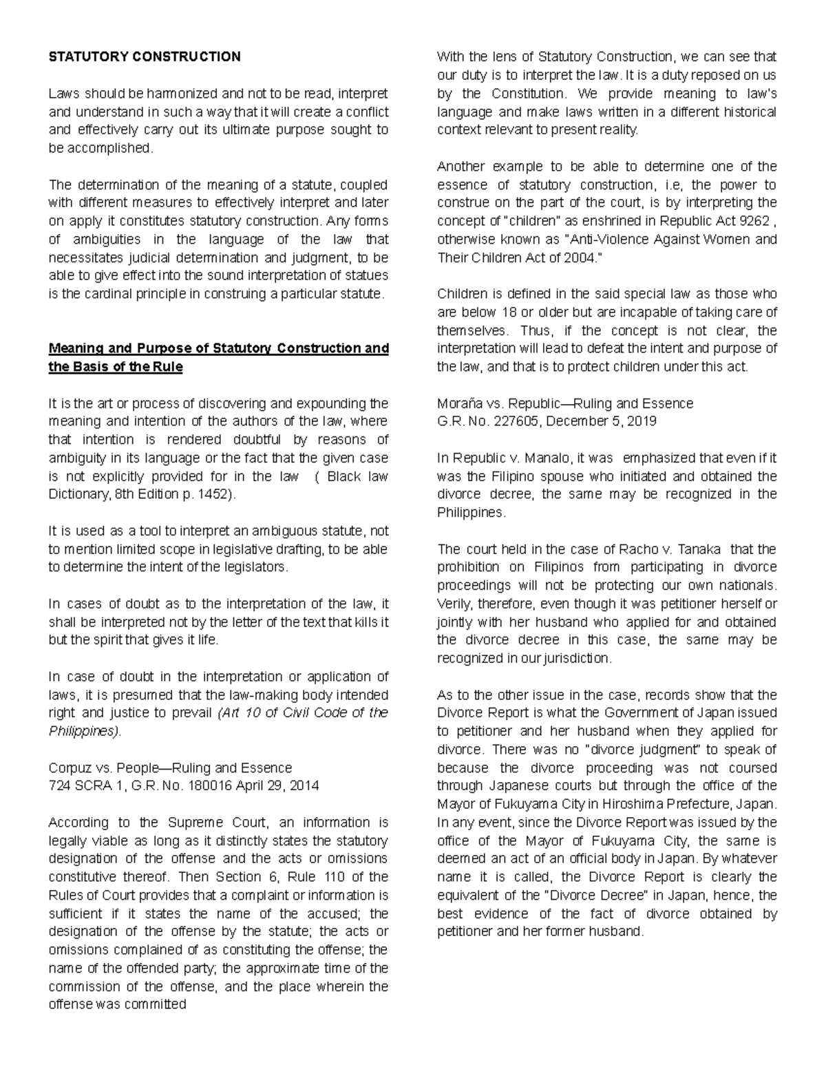 Statutory Construction STATUTORY CONSTRUCTION Laws should be