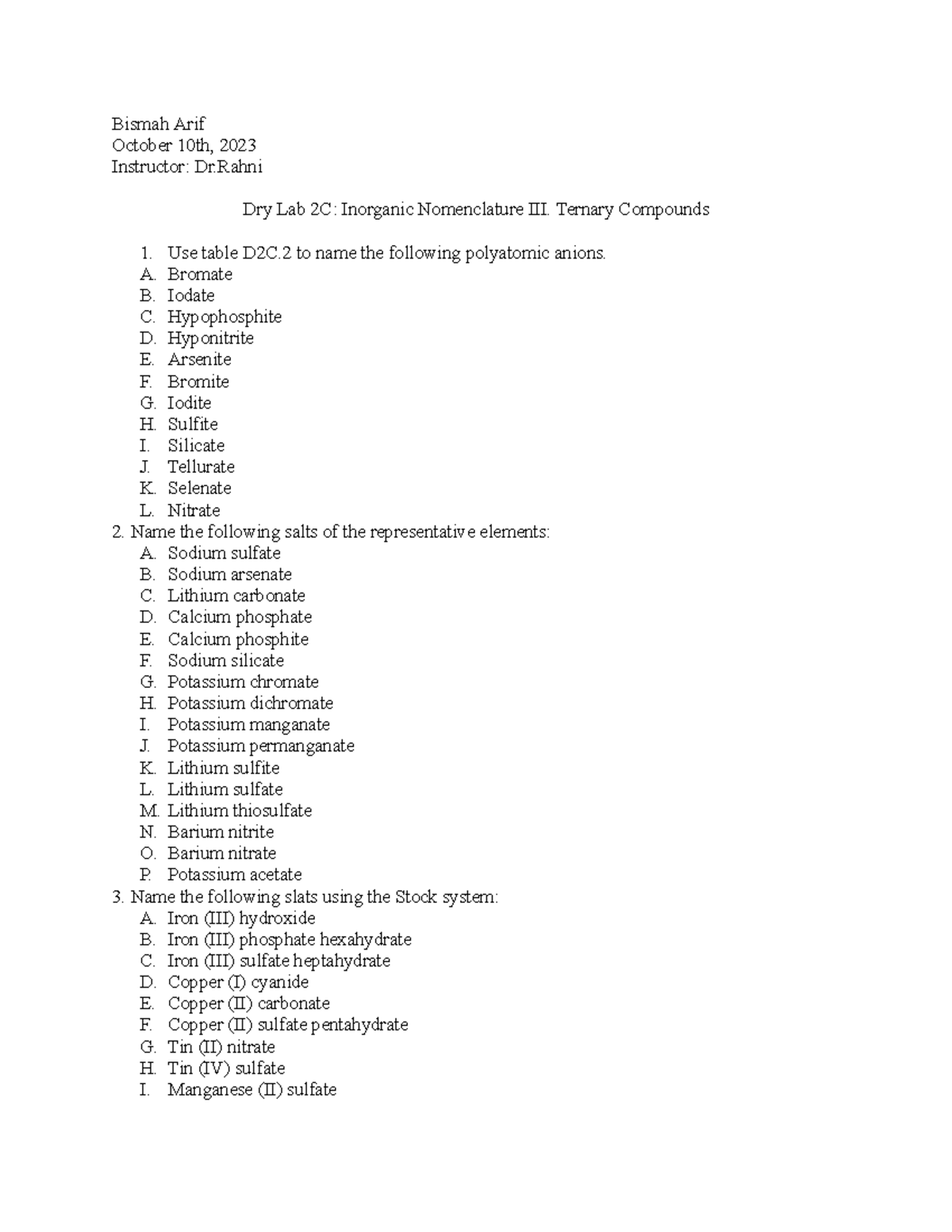 Dry Lab 2c Dry lab 2c Bismah Arif October 10th, 2023 Instructor Dr