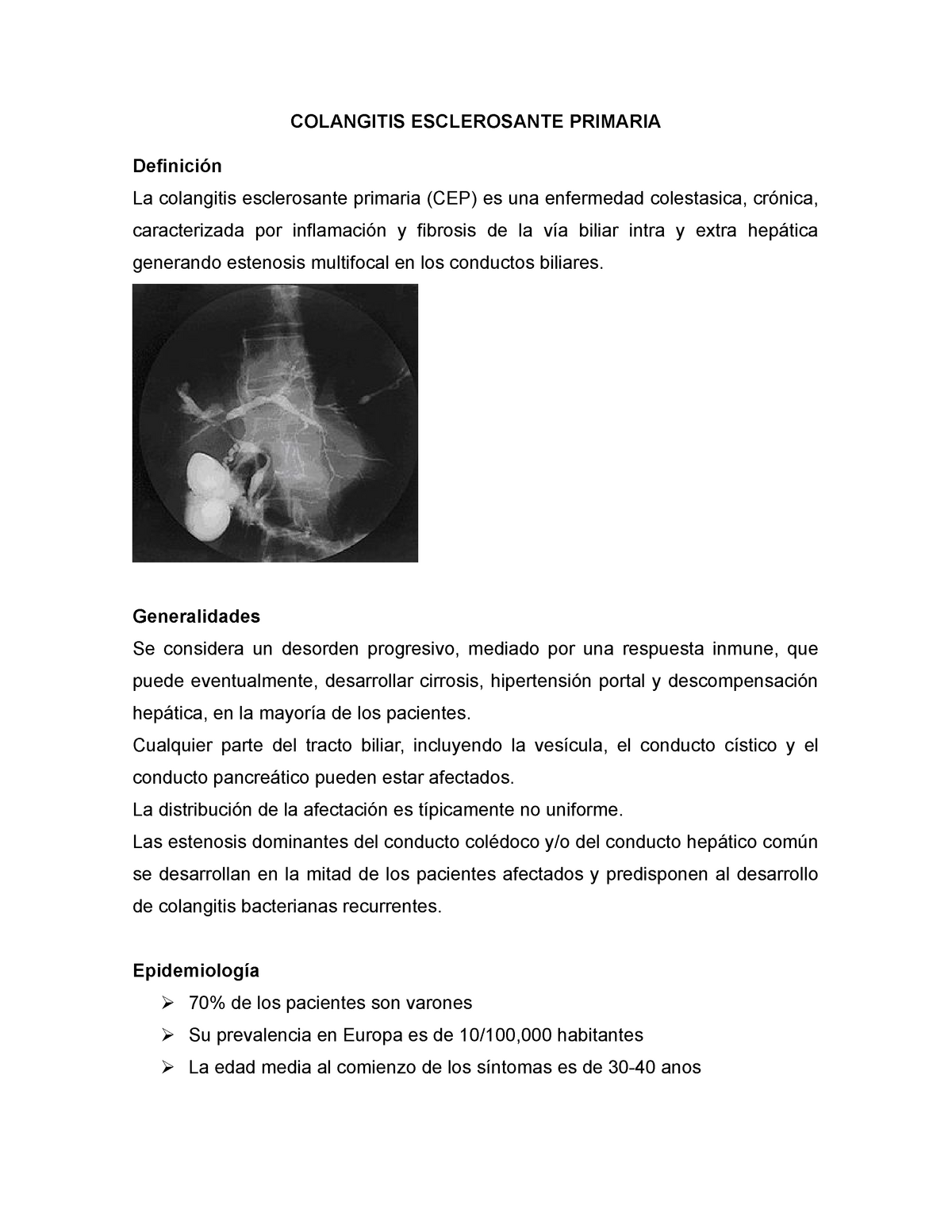 Colangitis Esclerosante Primaria Generalidades Se Considera Un Desorden Progresivo Mediado