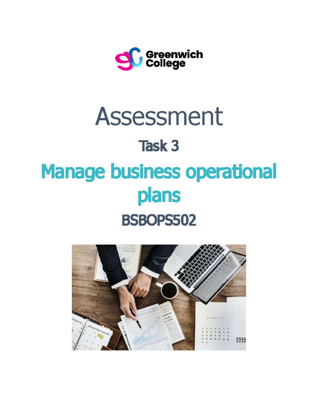 Bsbops 502 - Assessment Task 3 V2 - Assessment Task 3 Manage Business ...