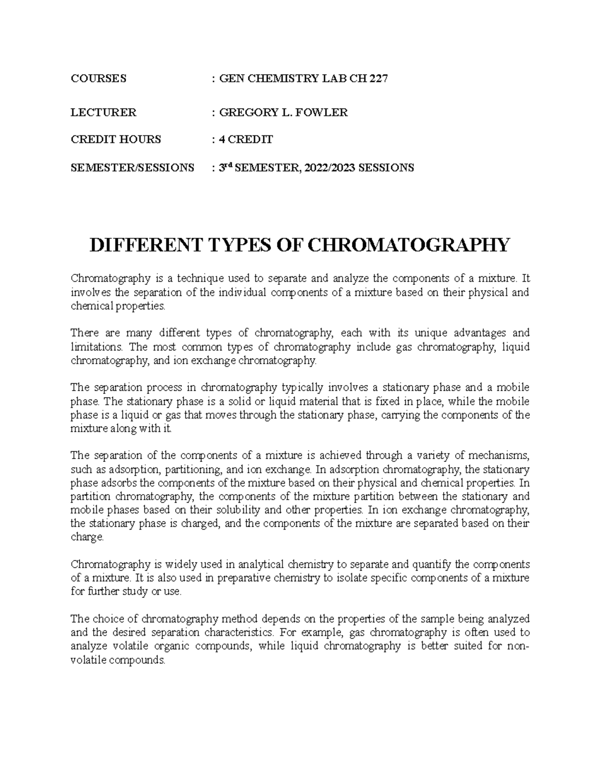 Different Types OF Chromatography COURSES GEN CHEMISTRY LAB CH 227