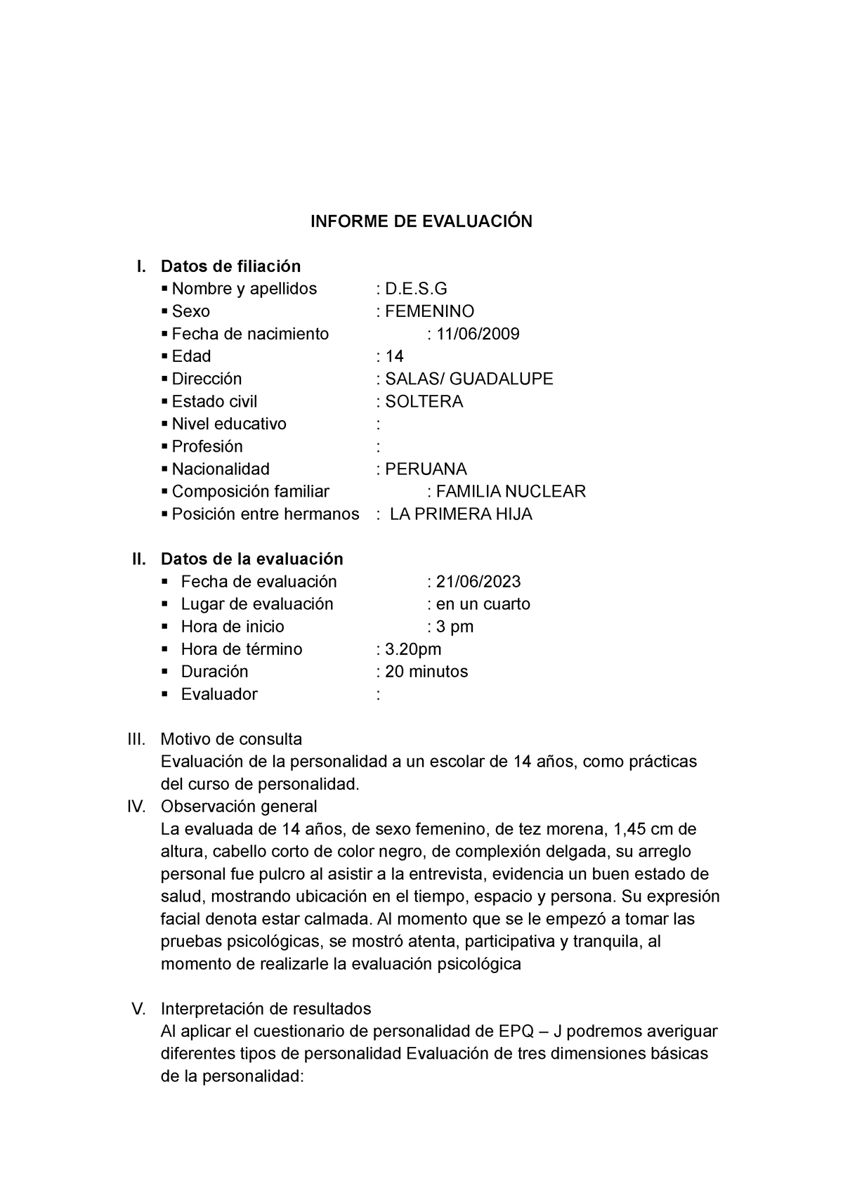 Epq J Tarea Informe De EvaluaciÓn I Datos De Filiación Nombre Y Apellidos Des Sexo 0332