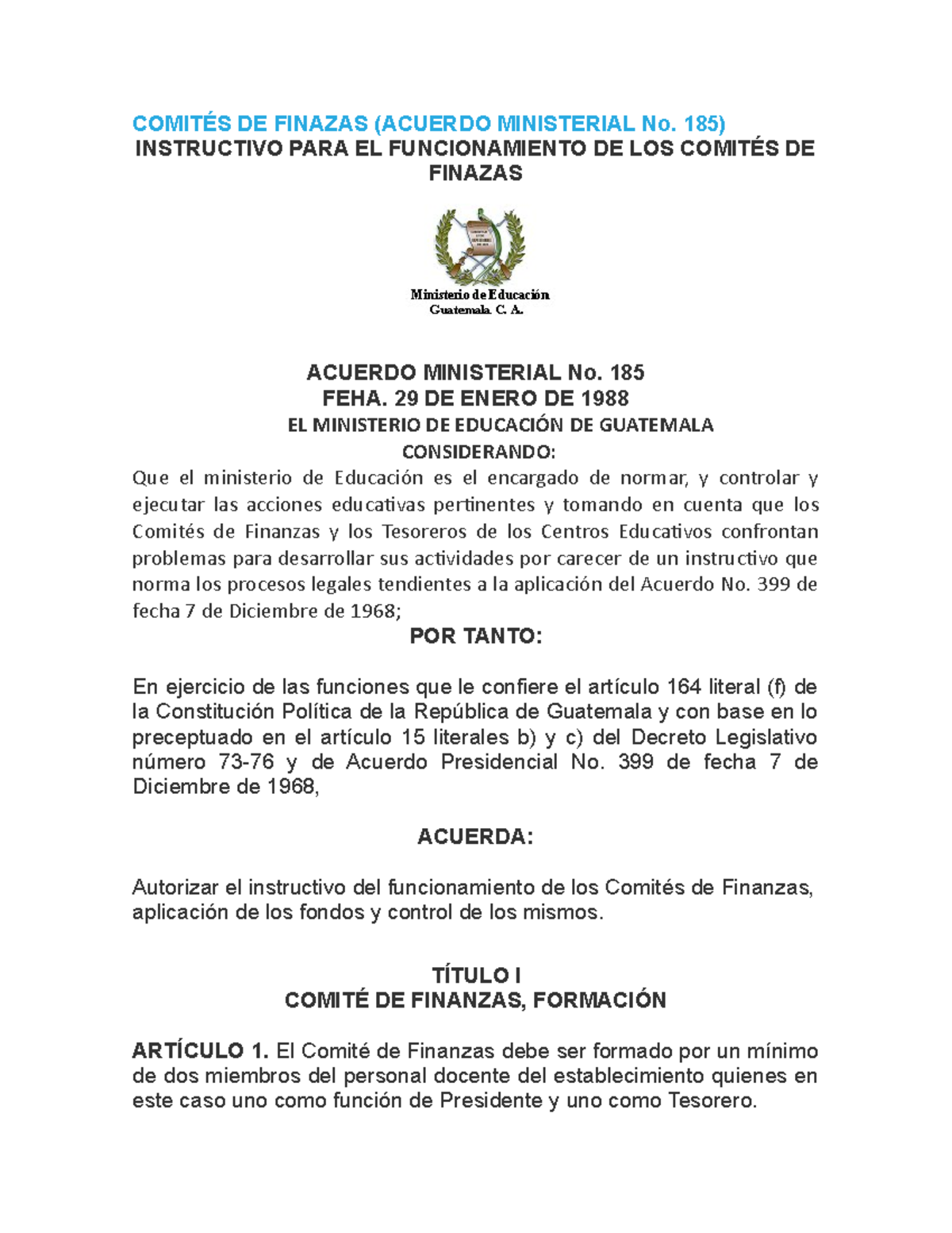 Comités DE Finazas - Apuntes - COMITÉS DE FINAZAS (ACUERDO MINISTERIAL ...