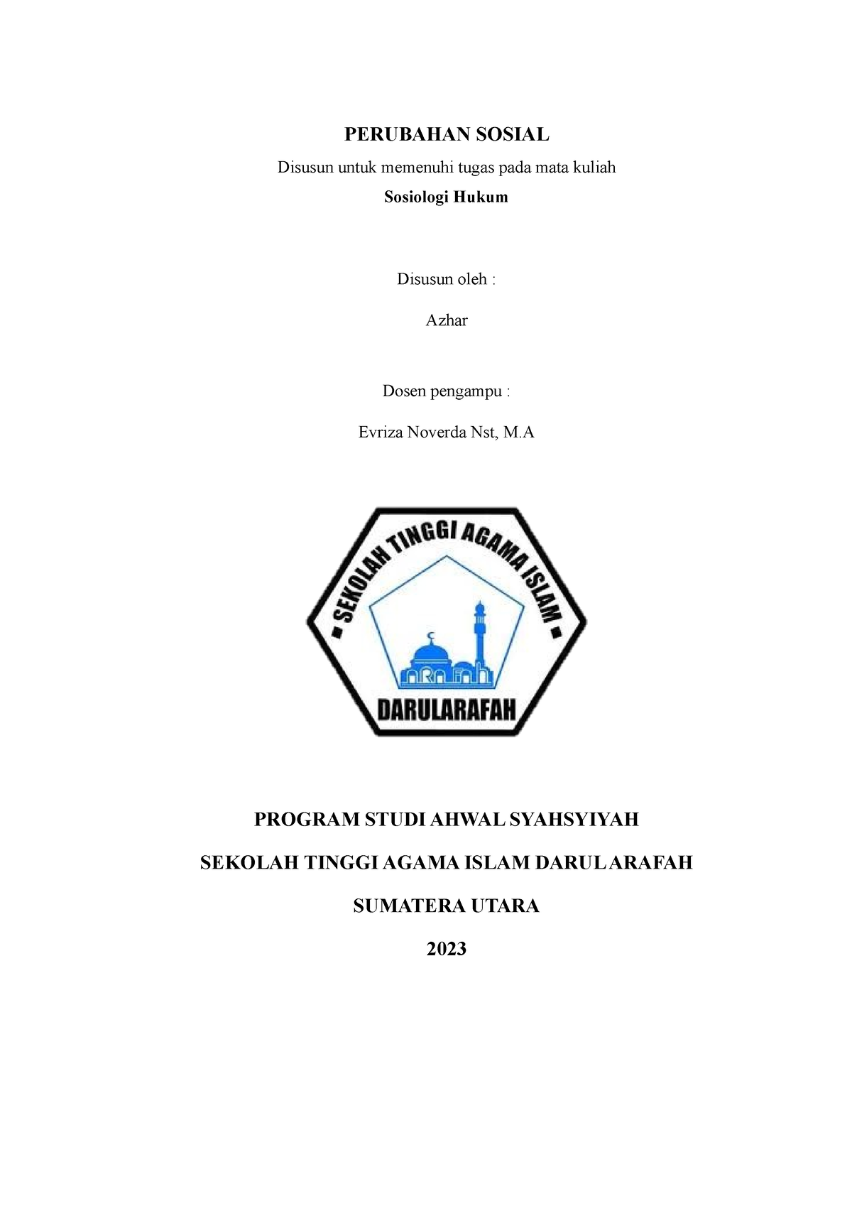 Perubahan Sosial - PERUBAHAN SOSIAL Disusun Untuk Memenuhi Tugas Pada Mata Kuliah Sosiologi ...