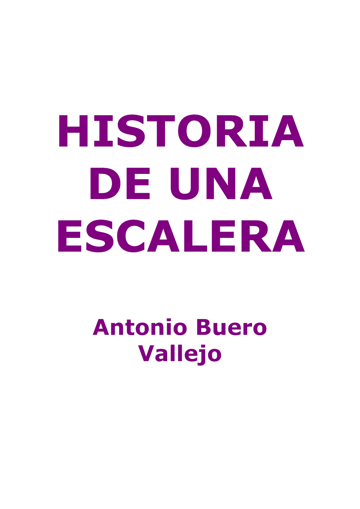 Historia De Una Escalera - HISTORIA DE UNA ESCALERA Antonio Buero ...