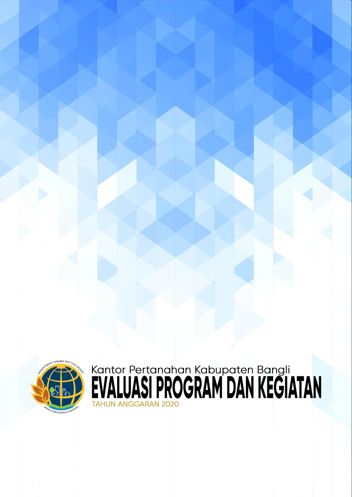 Evaluasi Program Dan Kegiatan Tahun Kantah Bangli Daftar Isi