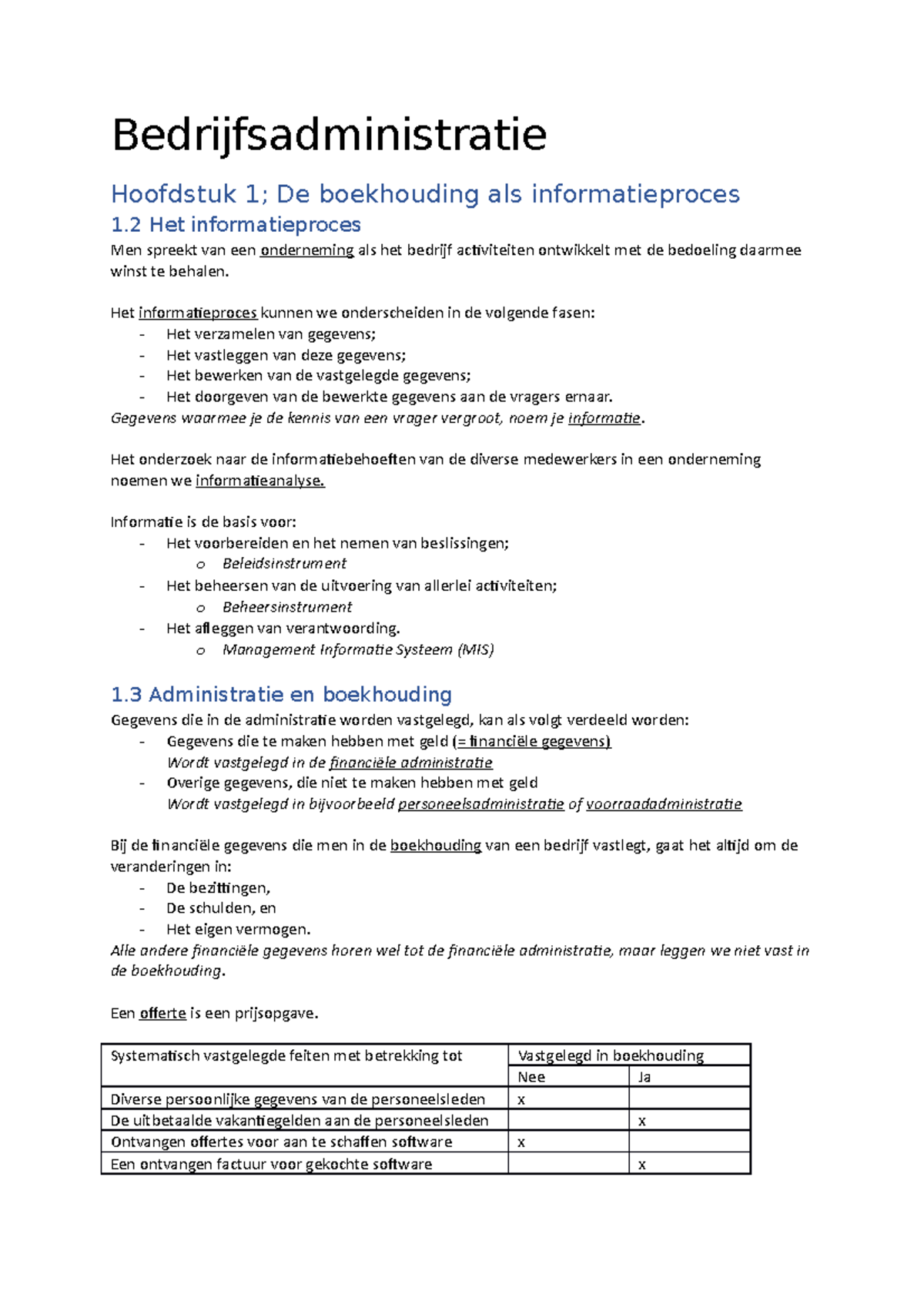 Samenvatting - Bedrijfsadministratie Hoofdstuk De Boekhouding Als ...