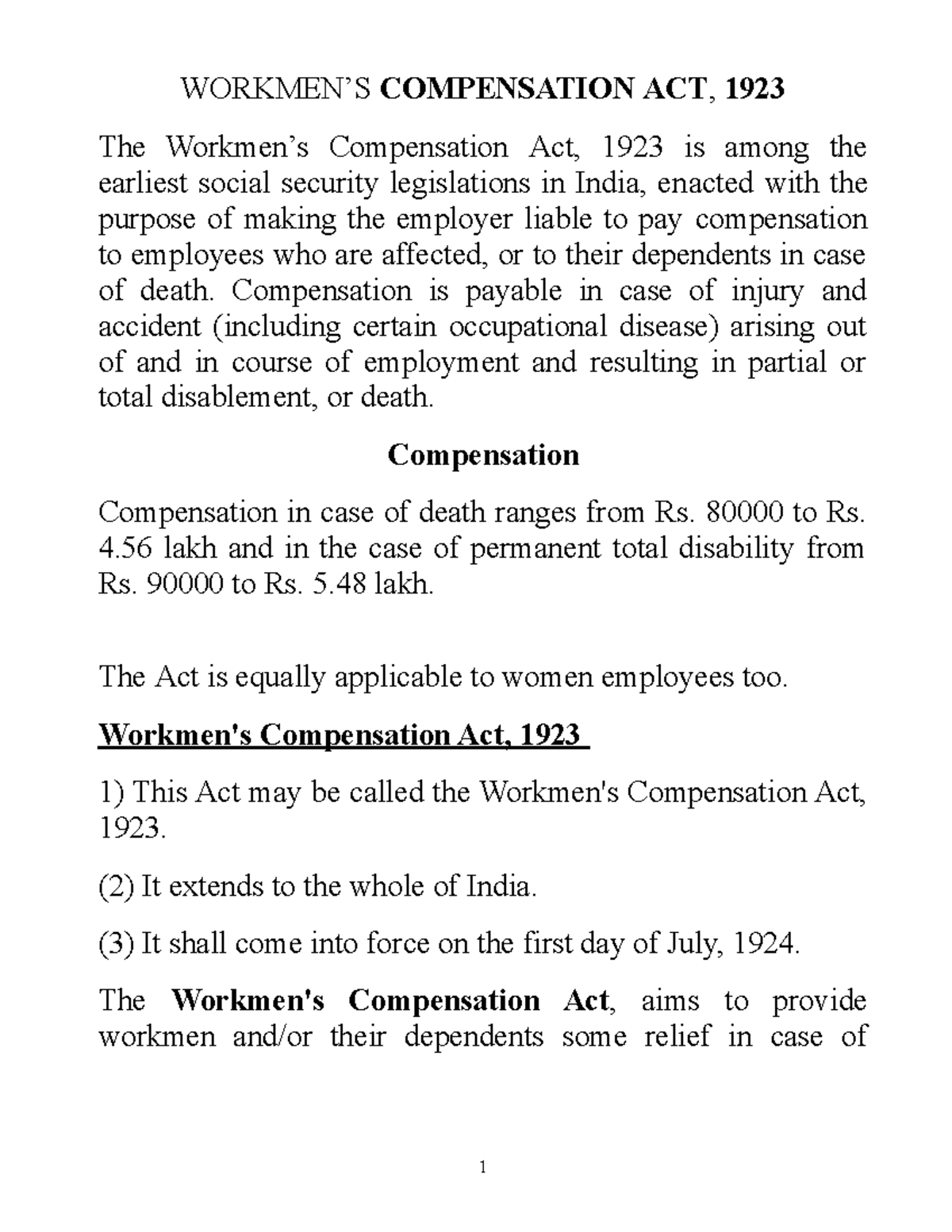 Workmen compensation act WORKMEN’S COMPENSATION ACT, 1923 The Workmen
