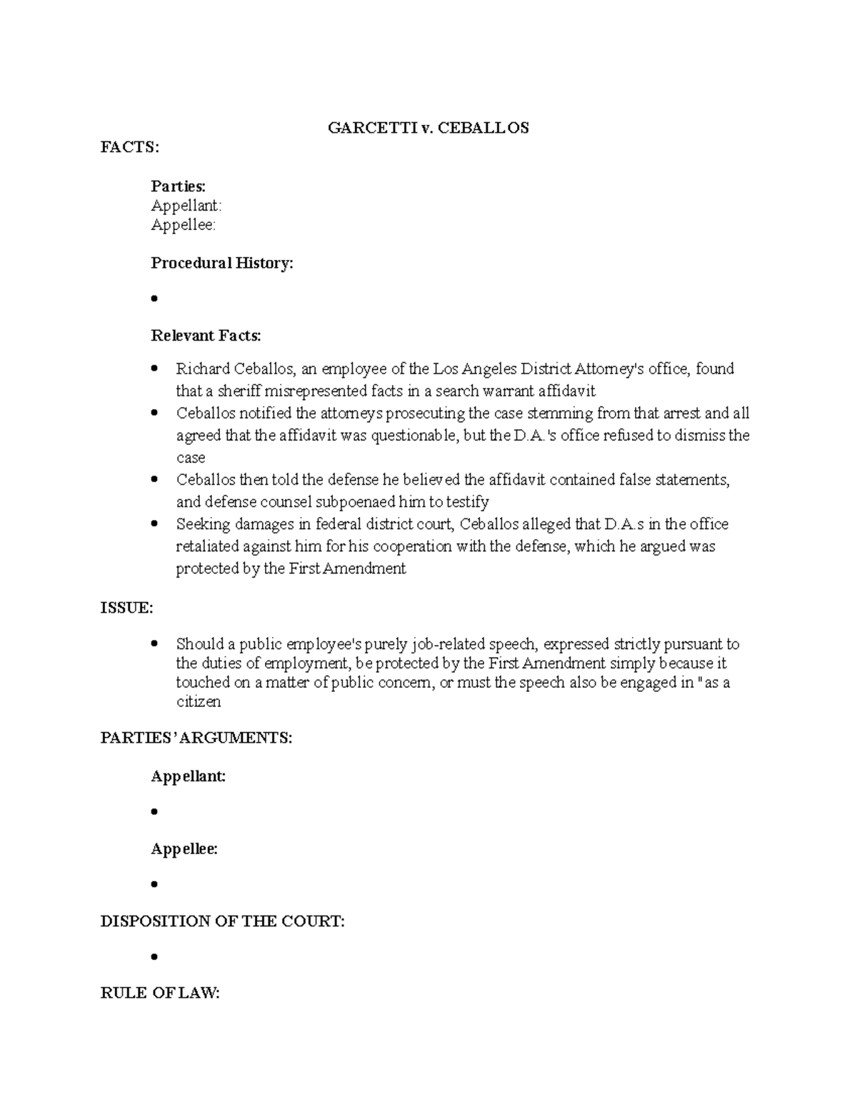 Garcetti v. Ceballos Lecture notes 15 GARCETTI v. CEBALLOS FACTS