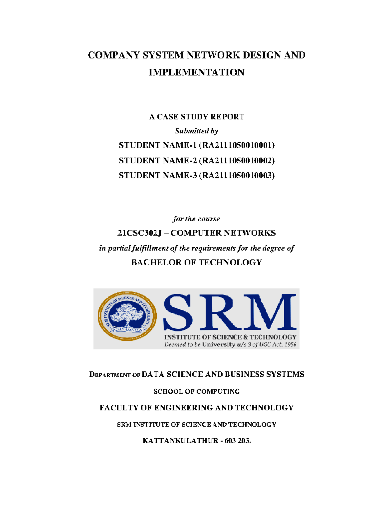 Case Study Report 7.14.25 PM 7.14.25 PM - COMPANY SYSTEM NETWORK DESIGN ...
