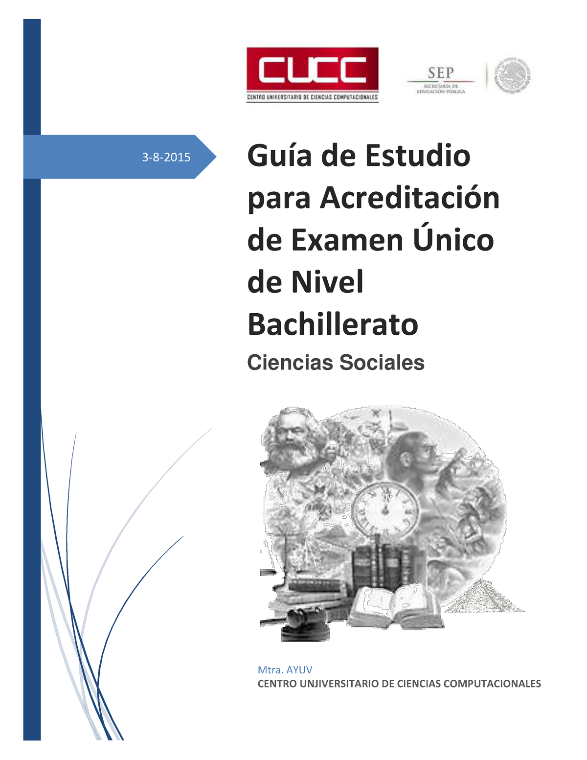 Ciencias Sociales Bachillerato General 3 8 GuÌa De Estudio Para