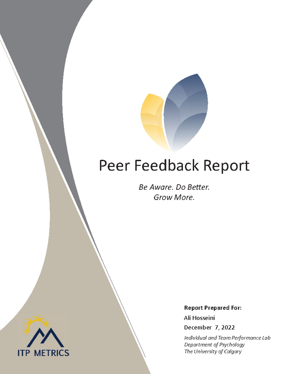 Peer-Feedback Review - Report Prepared For: Be Aware. Do Better. Grow ...