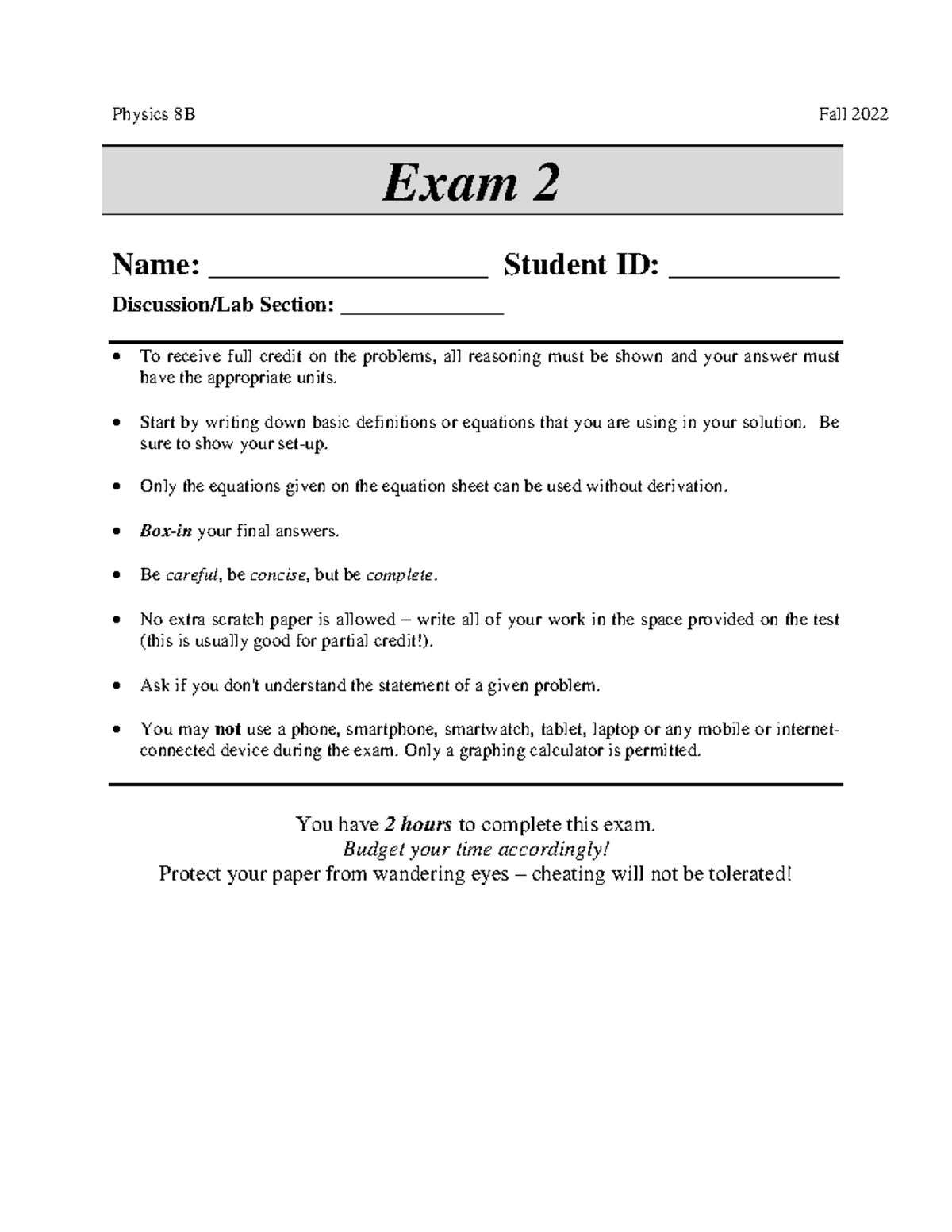 New format Exam 2 - Fall 2022 - Lowhorn - 8B - Physics 8B Fall 2022 ...