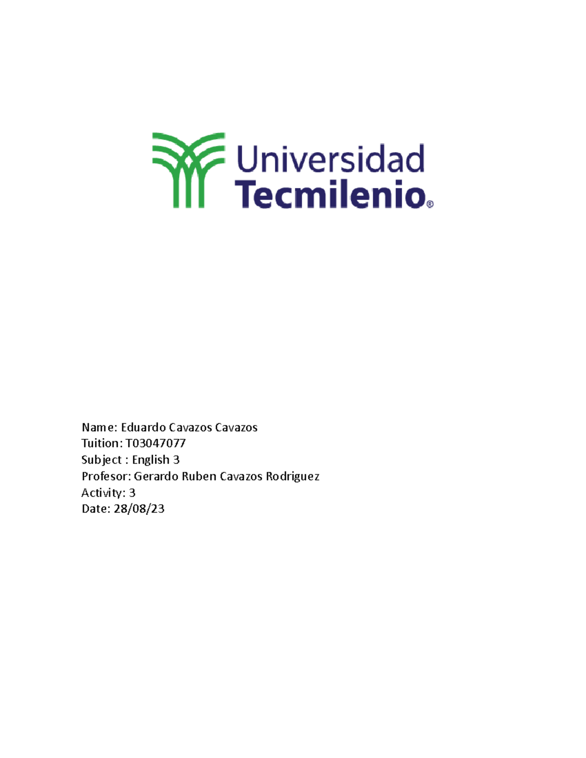 Activity 3 Ingles 3 - Materia de inglés 3, la actividad 3 del año 2023 ...