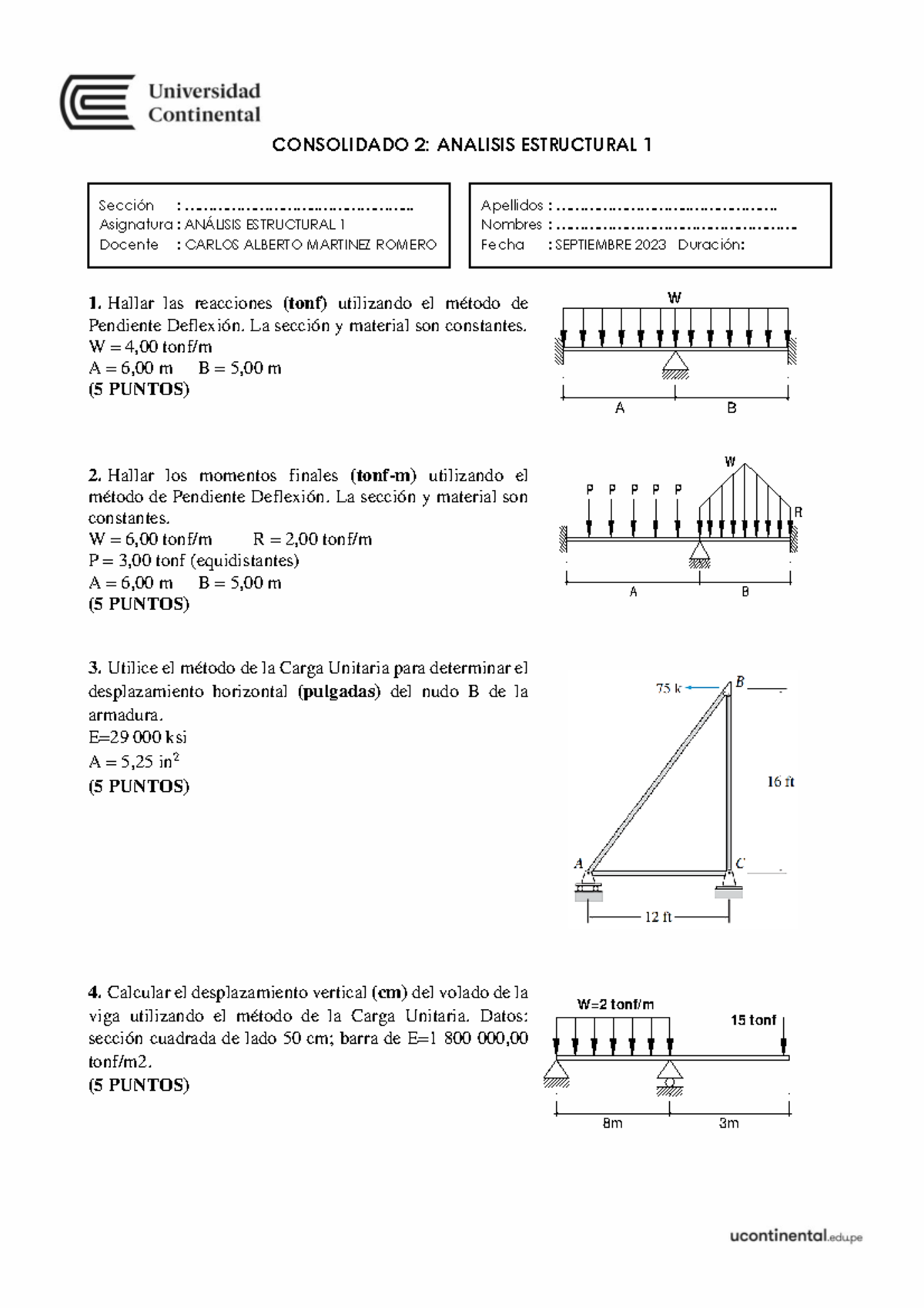 Analisis 1 Consolidado 2 - 8m 3m W=2 tonf/m 15 tonf A B P P P P P W R ...
