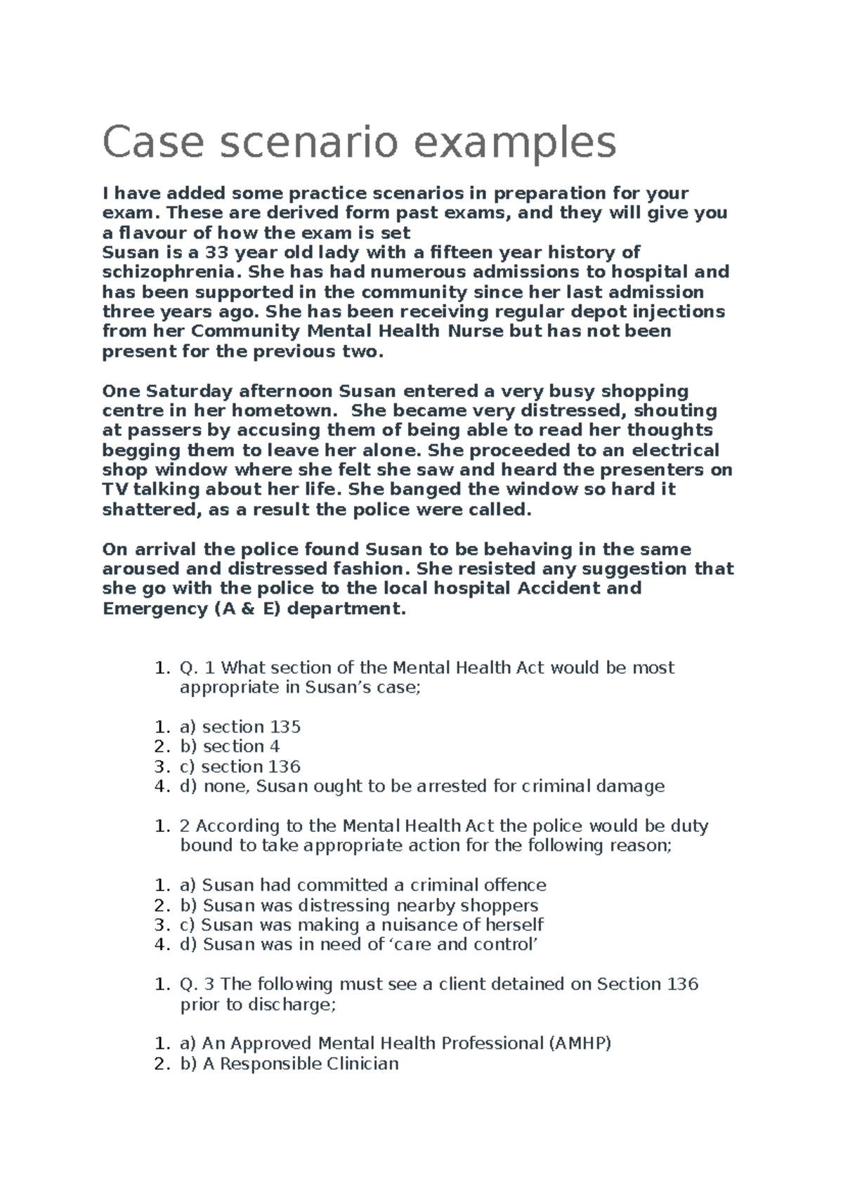 Possible questions - Case scenario examples I have added some practice ...