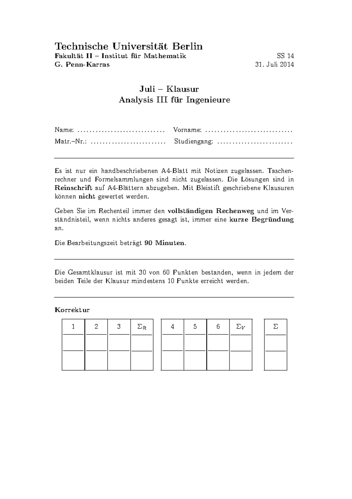 Klausur 31 Juli Sommersemester 2014, Fragen - Analysis III - 3236 L ...