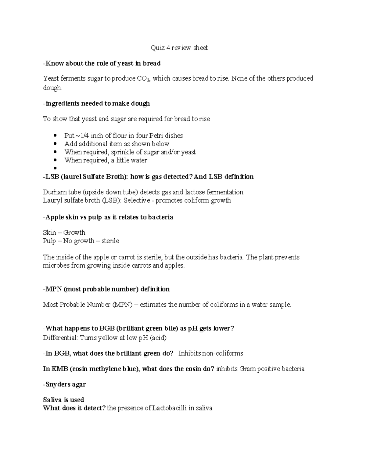 Quiz 4 review sheet Quiz 4 review sheet Know about the role of yeast