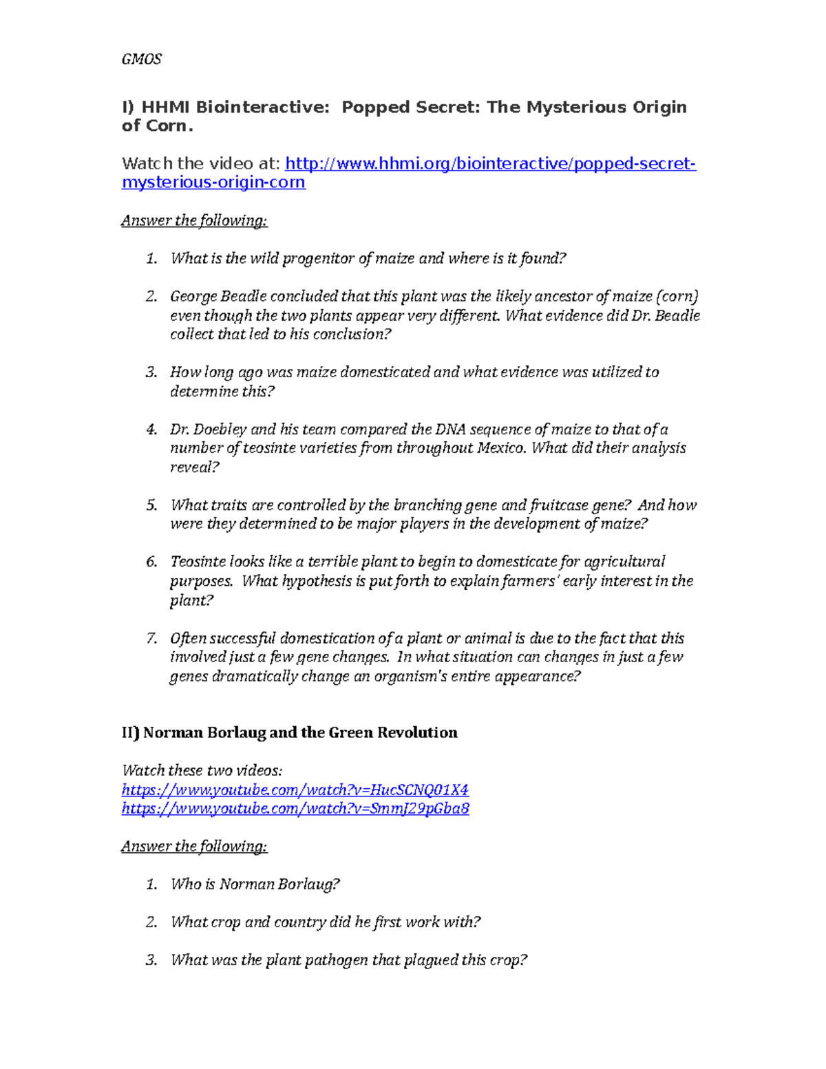 GMO+ Webquest - I am a student - I) HHMI Biointeractive: Popped Secret ...