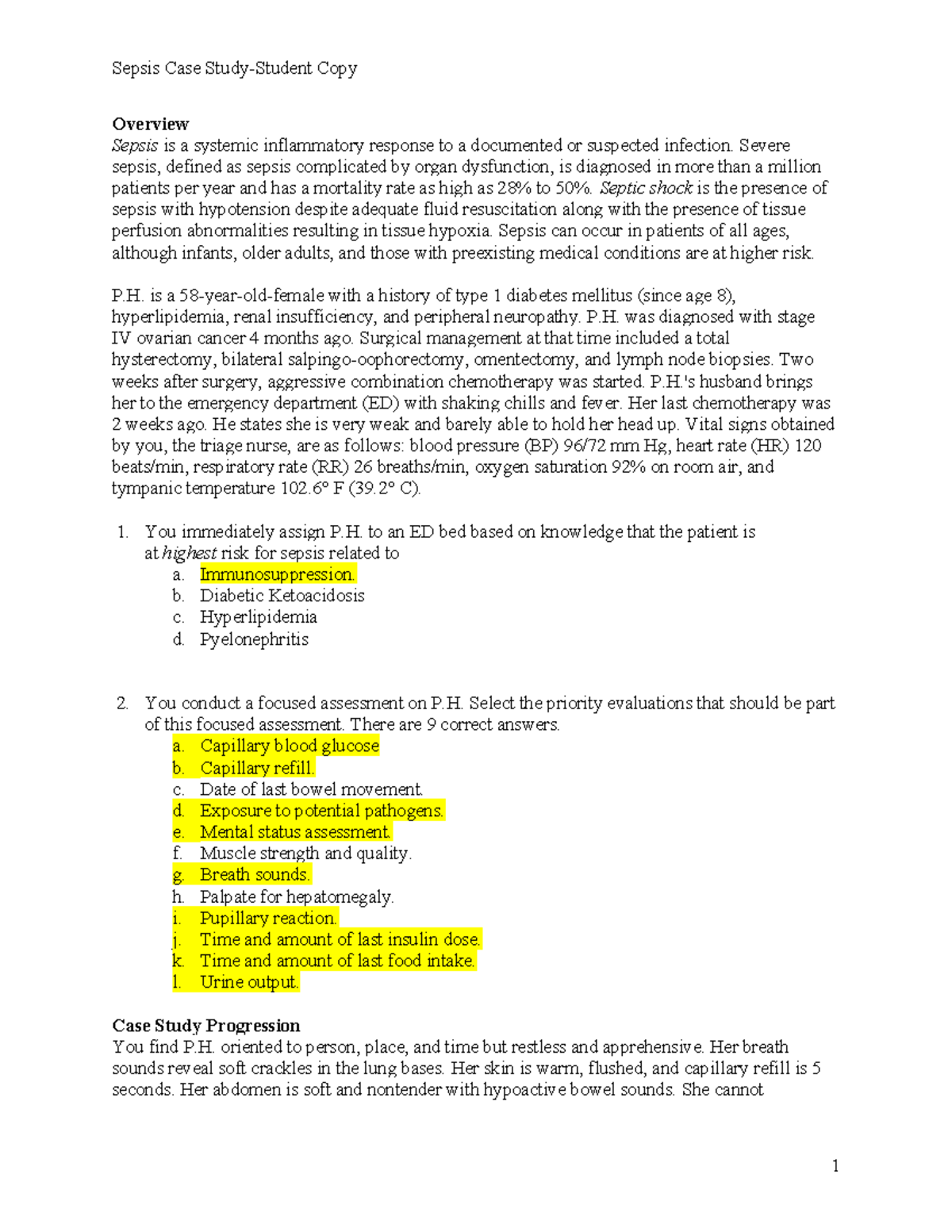 Minicase study septic shock - Overview Sepsis is a systemic