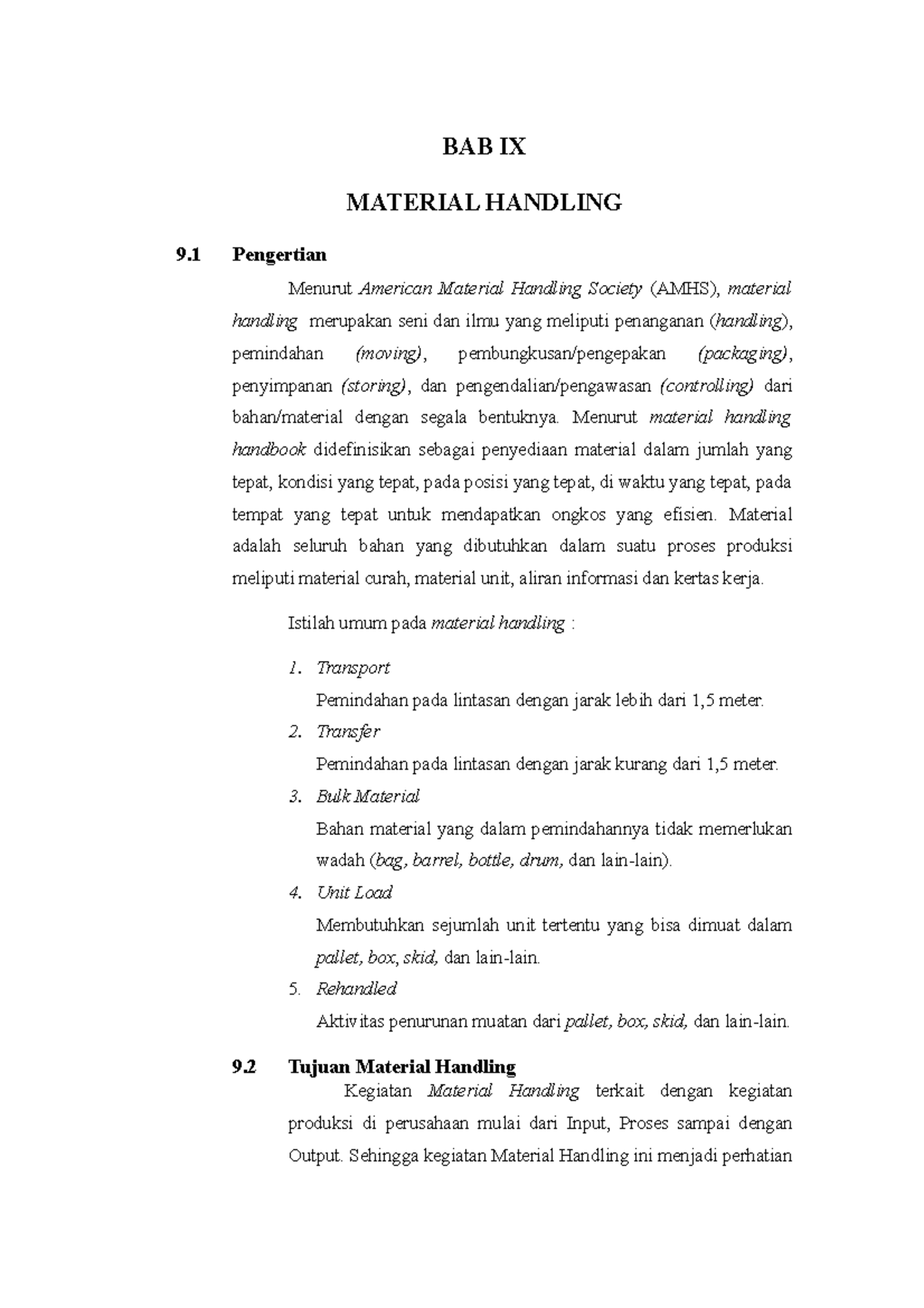 TEKNOLOGI PANGN - BAB IX MATERIAL HANDLING 9 Pengertian Menurut ...