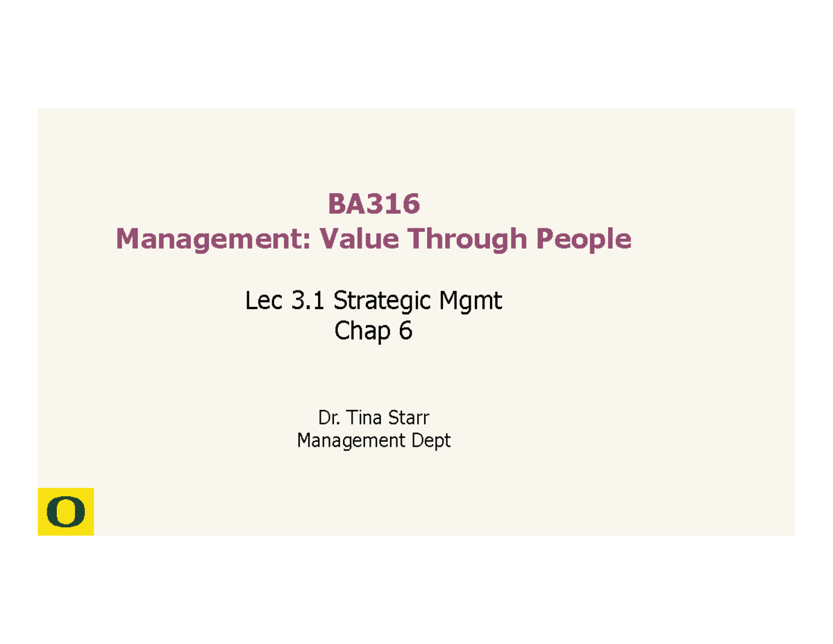 BA316 Lec 3 Week 3 Module 3 Chap 6 Strategy - BA Management: Value ...