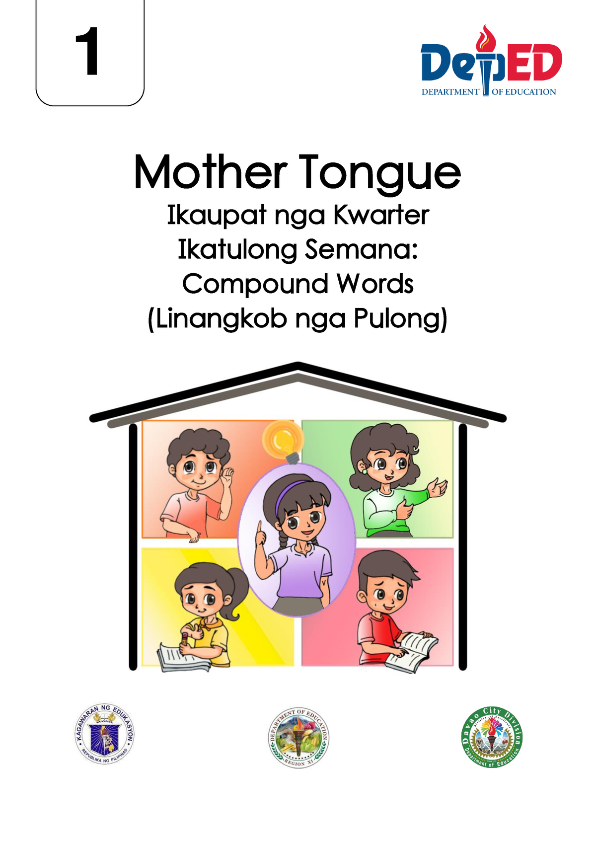 q4-mother-tongue-1-module-3-mother-tongue-ikaupat-nga-kwarter
