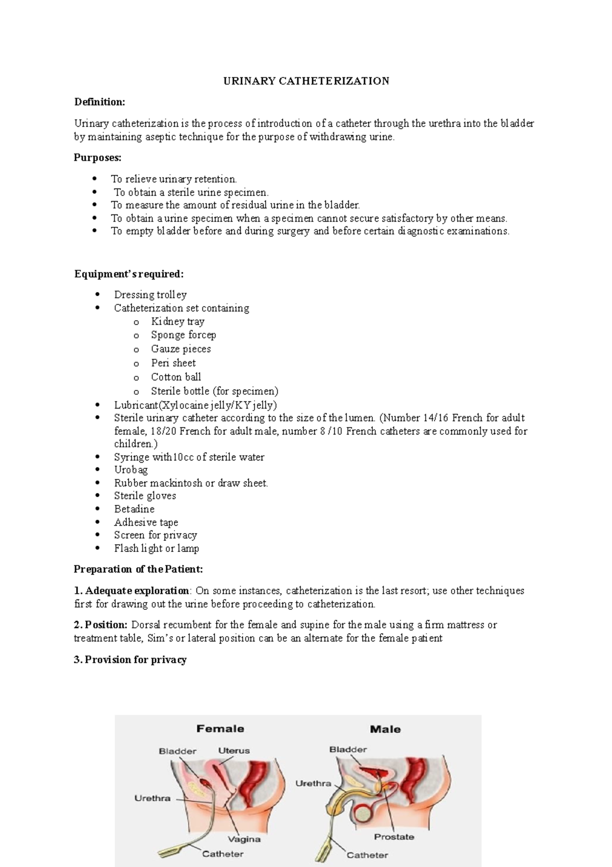Urinary cathetarization procedure URINARY CATHETERIZATION Definition