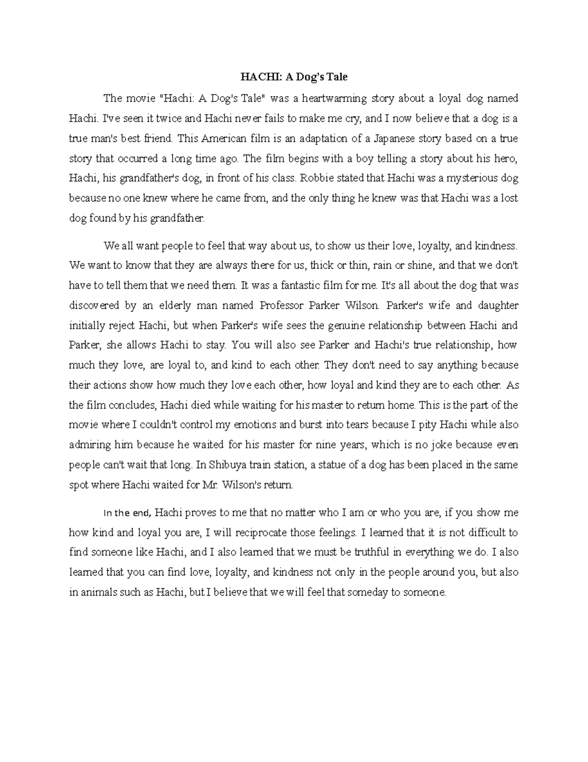 Hachi Reflection HACHI A Dog’s Tale The movie "Hachi A Dog's Tale