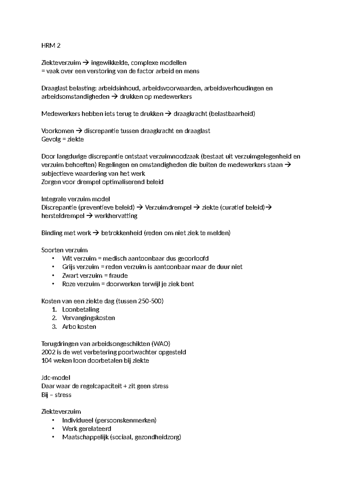 HRM 2 - Samenvatting Human resource management - HRM 2 Ziekteverzuim ...