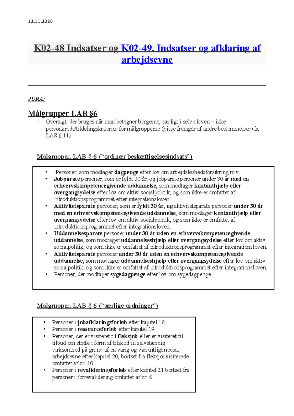 Indsatser - Indsatser Og Afklaring Af Arbejdsevne JURA: Målgrupper LAB ...