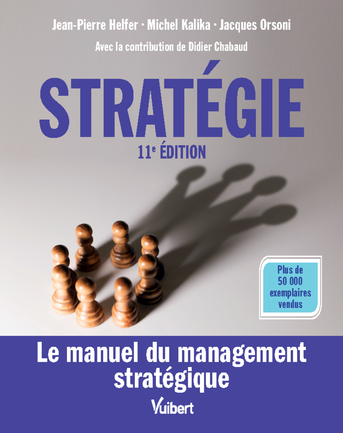 57972016 1 Strategie Livre 11eme Edition - Le manuel du management