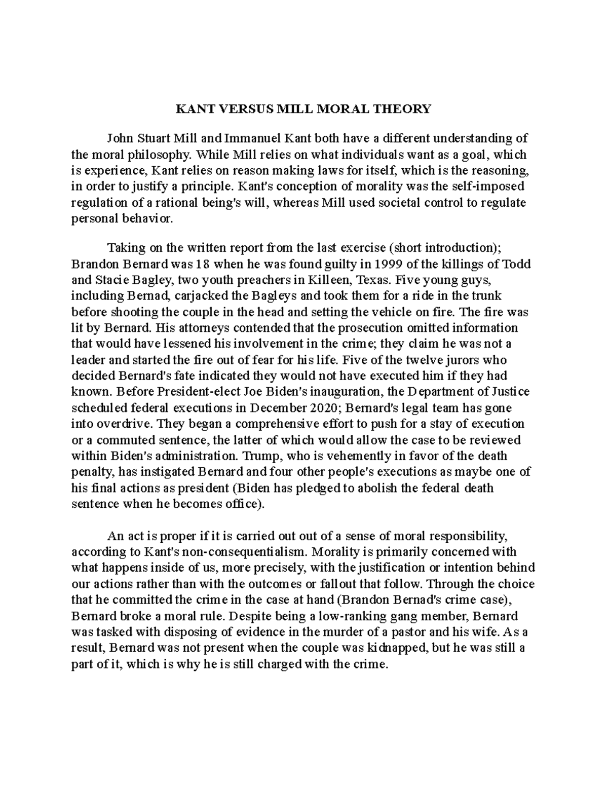 KANT Versus MILL Moral Theory KANT VERSUS MILL MORAL THEORY John