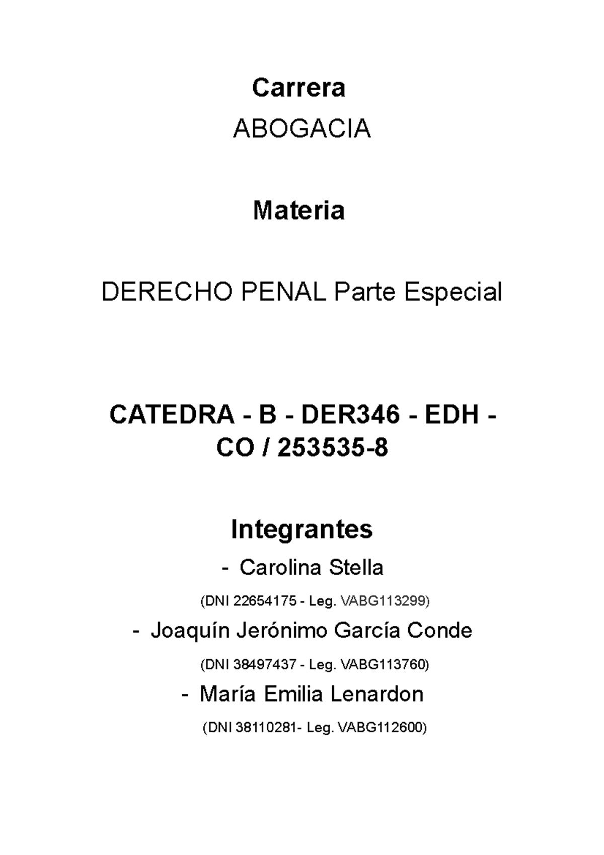 TP 1 Derecho Penal Parte Especial - Carrera ABOGACIA Materia DERECHO ...