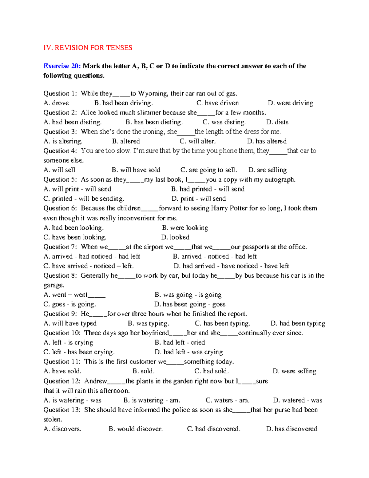 Revision For Tenses - IV. REVISION FOR TENSES Exercise 20: Mark The ...