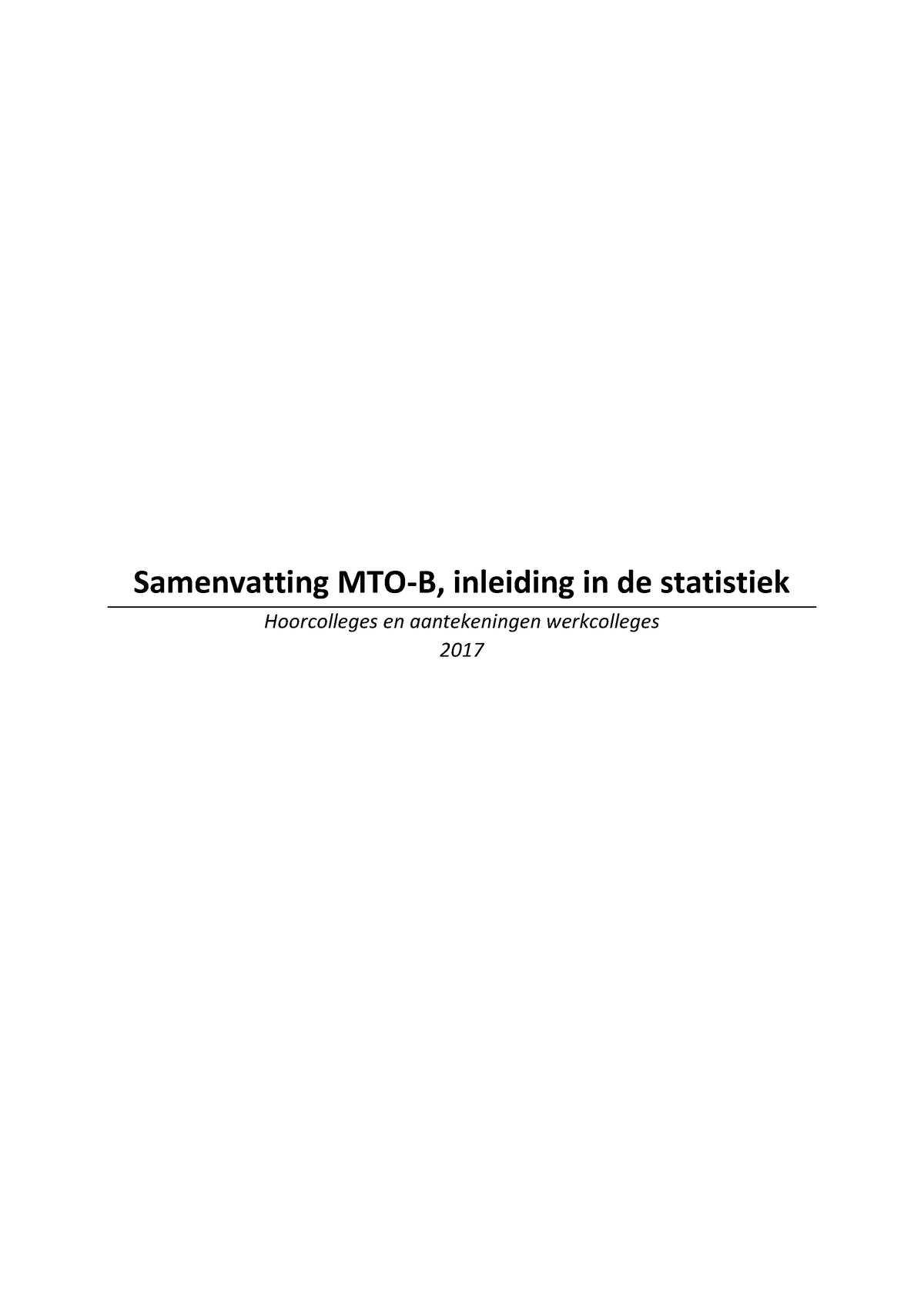 Samenvatting MTO-B - Samenvatting Inleiding In De Statistiek ...