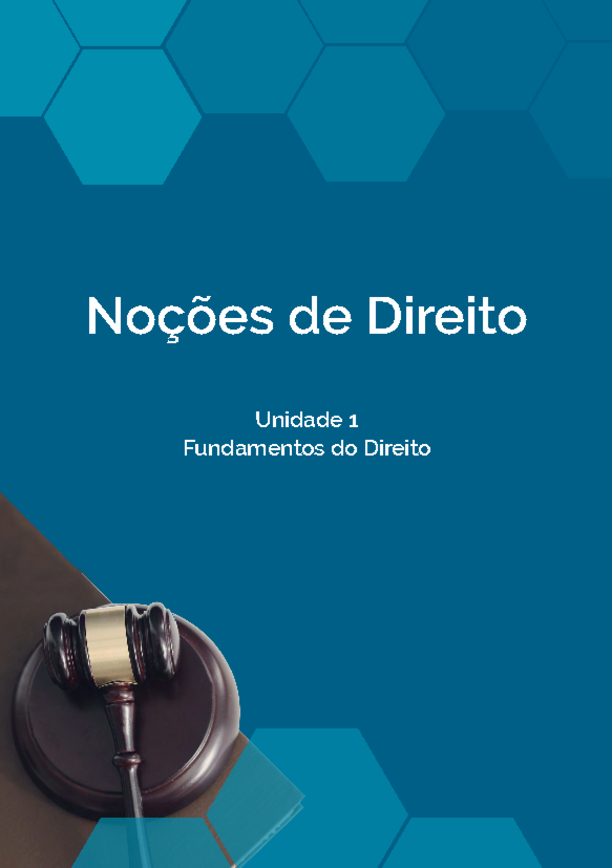 Nocoes de direito 1 - Unidade 1 Fundamentos do Direito Noções de ...