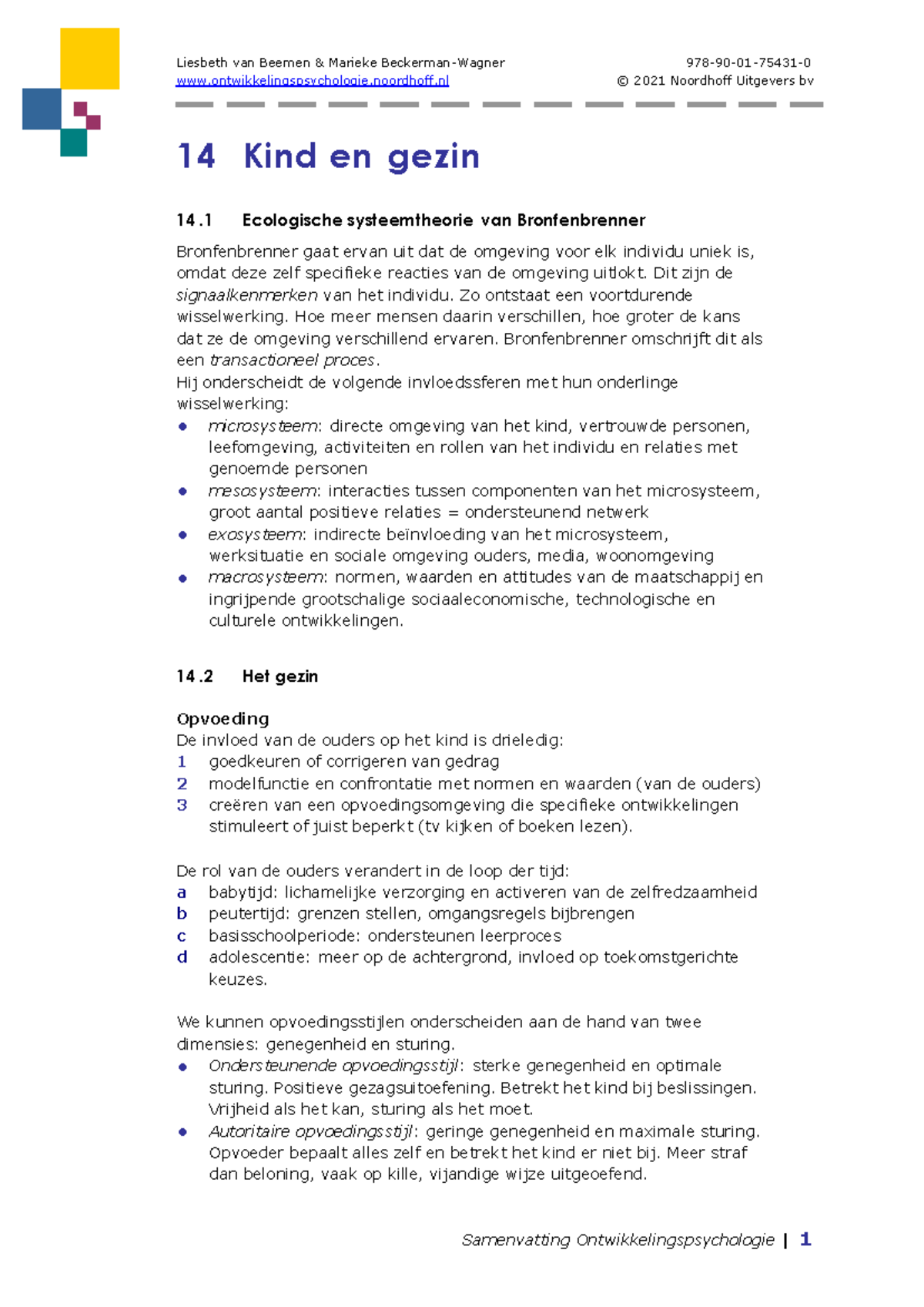 H14 - Samenvatting Ontwikkelingspsychologie - Liesbeth Van Beemen ...