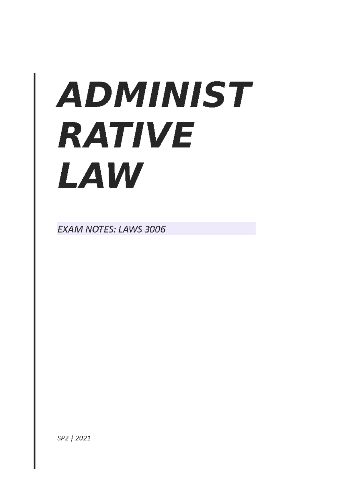 admin-law-exam-notes-sp2-2021-administ-rative-law-exam-notes