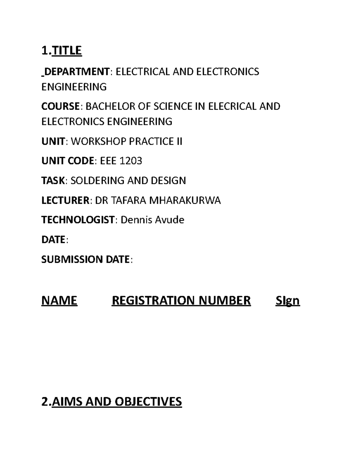Workshop Practice LAB Report - 1 DEPARTMENT: ELECTRICAL AND ELECTRONICS ...