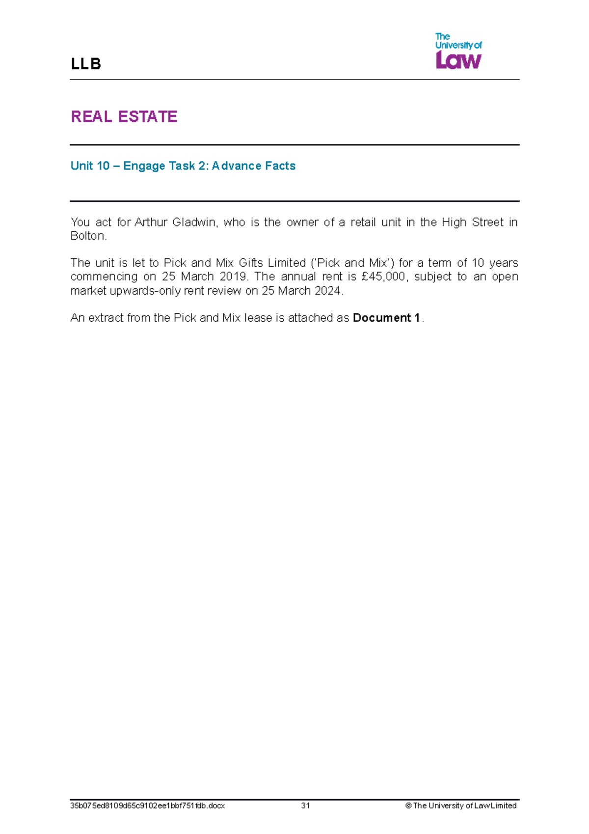 Advance Facts for ENG LLB REAL ESTATE Unit 10 Engage Task 2 Advance Facts You act for