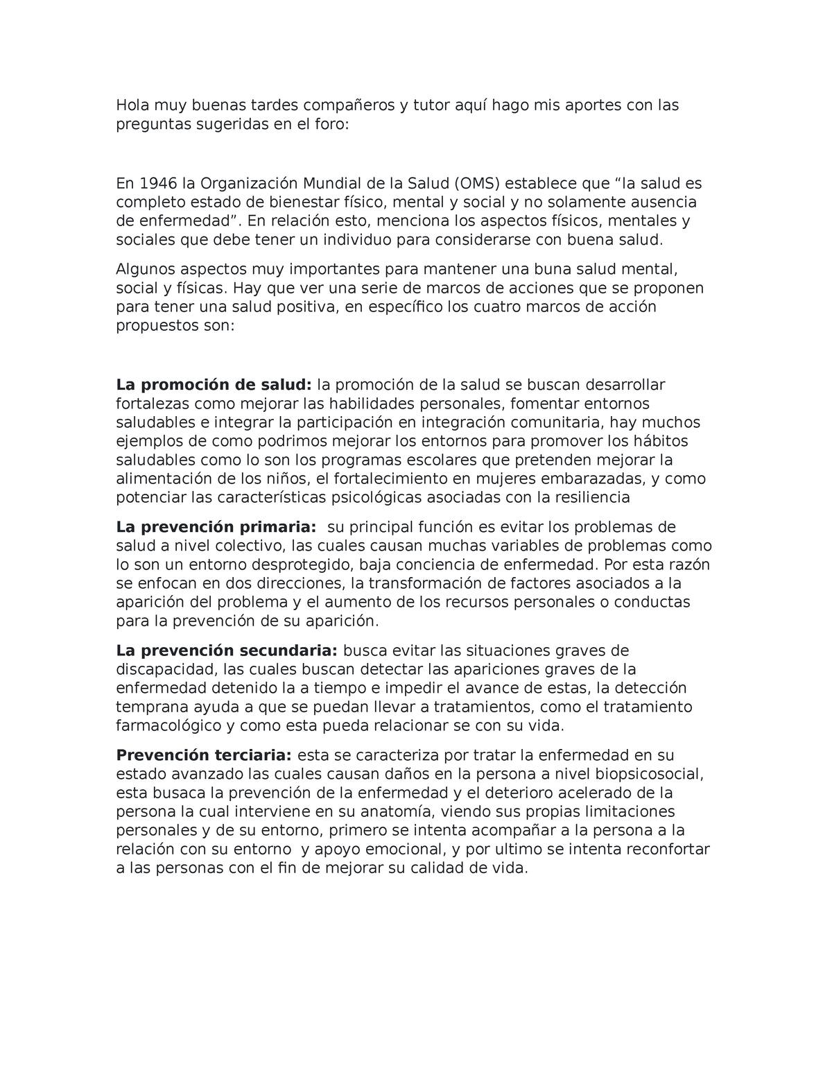 En 1946 La Organización Mundial De La Salud En Relación Esto Menciona Los Aspectos Físicos 7831