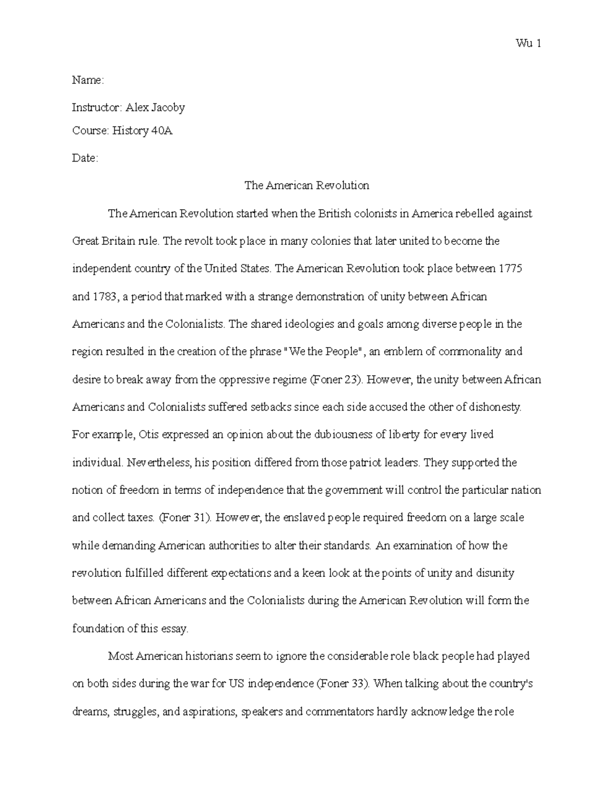 The American Revolution - Name: Instructor: Alex Jacoby Course: History ...