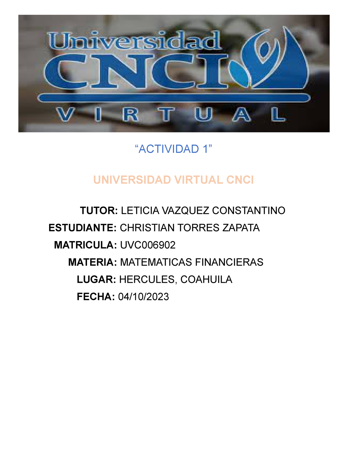 Actividad 1 - Matematicas Financieras - “ACTIVIDAD 1” UNIVERSIDAD ...