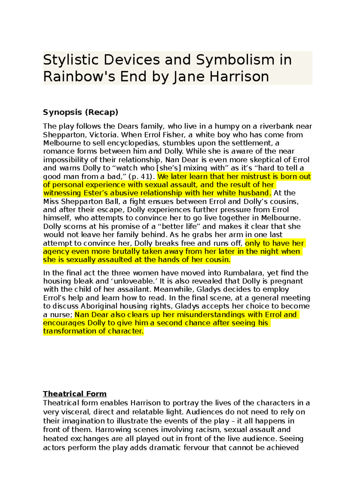 Rainbow's End Theatrical and Stylistic Devices Stylistic Devices and