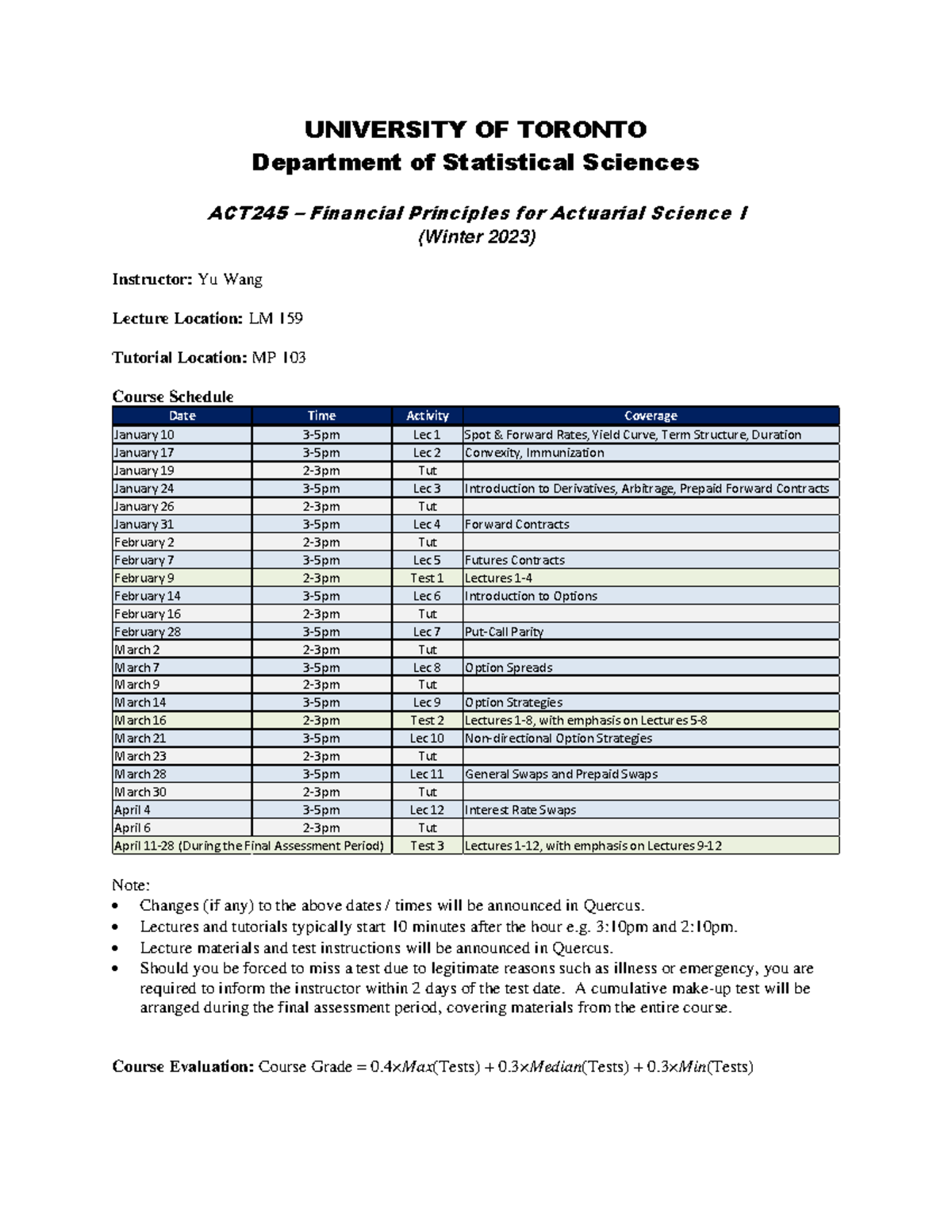 ACT245 Outline Syllabus UNIVERSITY OF TORONTO Department of